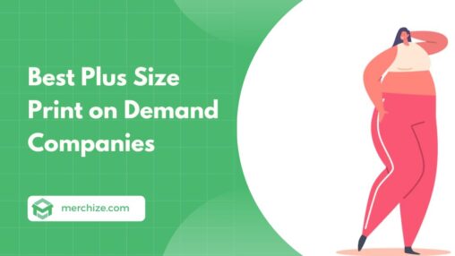 best plus size print on demand companies