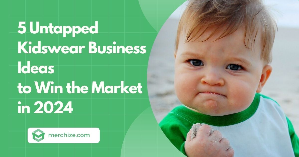 kidswear business ideas