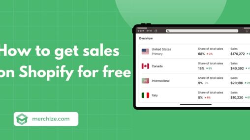 how to get sales on shopify for free