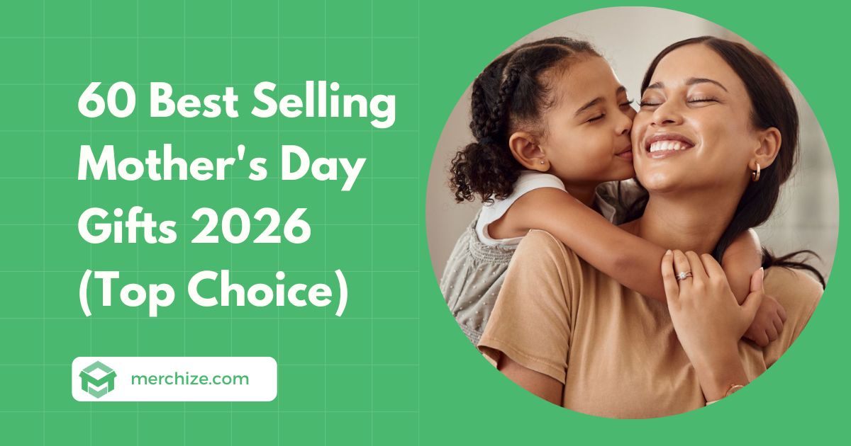 60 Best Selling Mother’s Day Gifts 2026 (Top Choice)