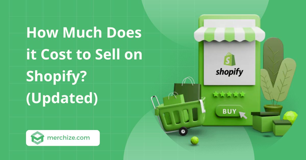 how-much-does-it-cost-to-sell-on-shopify