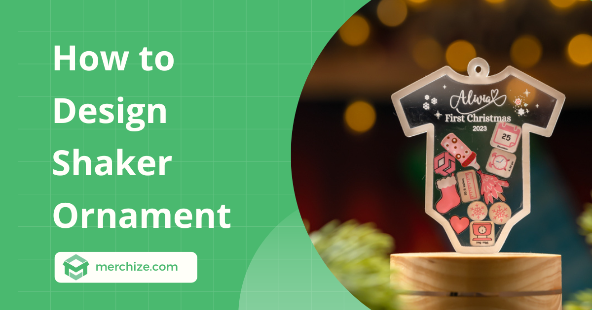 how to design shaker ornament