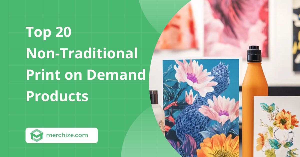 non-traditional-print-on-demand-products