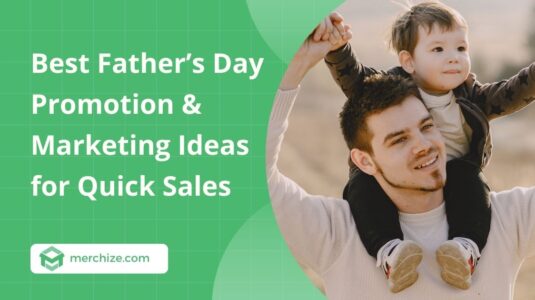 fathers-day-promotion-ideas