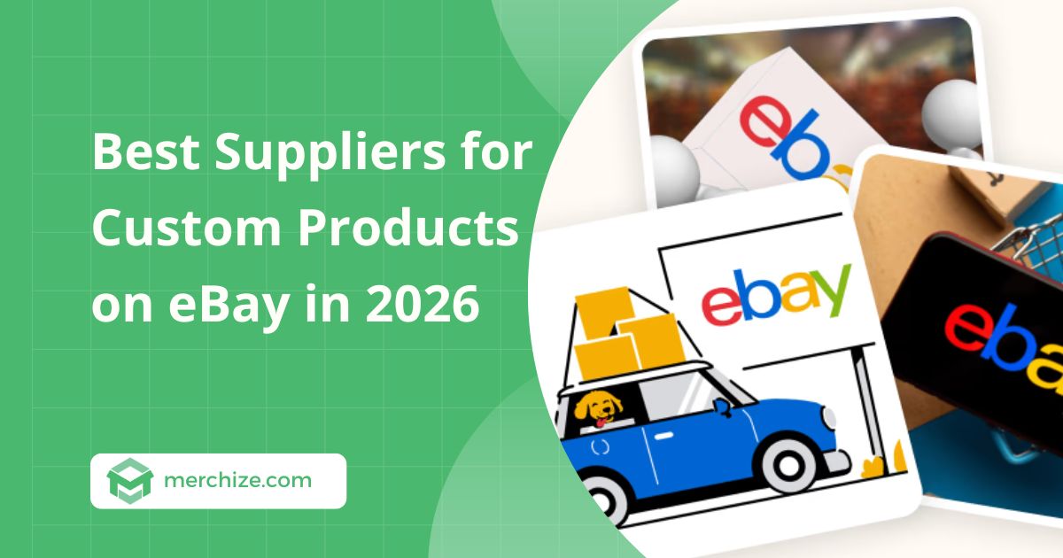 best-suppliers-for-custom-products-on-ebay