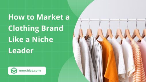 how-to-market-a-clothing-brand