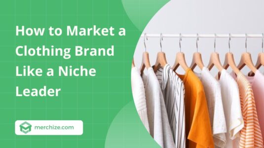 how-to-market-a-clothing-brand