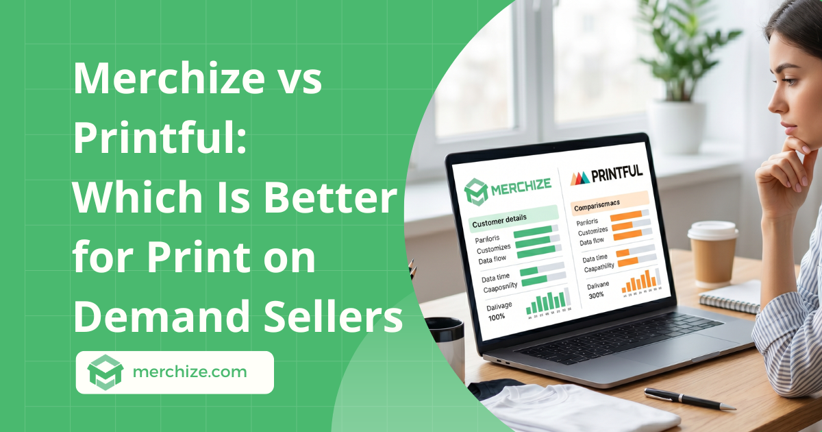 merchize-vs-printful