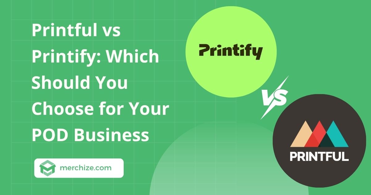printful-vs-printify
