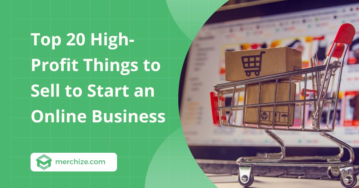 things to sell to start a business